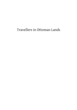 Travellers in Ottoman Lands Previous Volumes Published from ASTENE Conferences