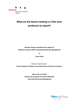 What Are the Factors Limiting La Côte Wine Producers to Export?