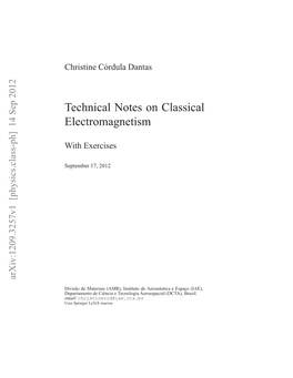 Technical Notes on Classical Electromagnetism