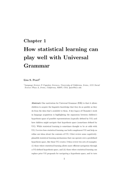 How Statistical Learning Can Play Well with Universal Grammar