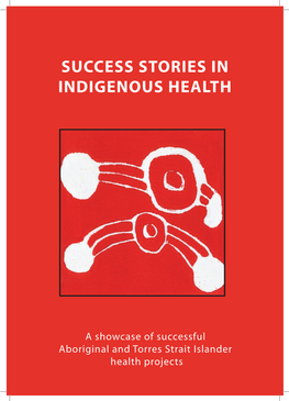Success Stories in Indigenous Health