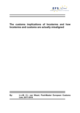 The Customs Implications of Incoterms and How Incoterms and Customs Are Actually Misaligned