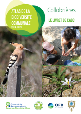 Collobrières Biodiversité LE Livret De L’ABC Communale 2019 - 2020 Édito
