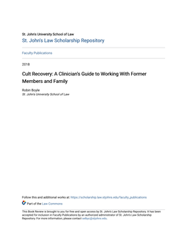 Cult Recovery: a Clinician’S Guide to Working with Former Members and Family
