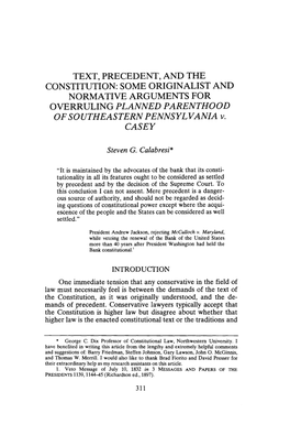 TEXT, PRECEDENT, and the CONSTITUTION: SOME ORIGINALIST and NORMATIVE ARGUMENTS for OVERRULING PLANNED PARENTHOOD of SOUTHEASTERN PENNSYLVANIA V