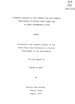 A Semantic Analysis of the Symbolic and Non-Symbolic Functioning of Certain Taboo Terms Used in Three Contemporary Films Thesis