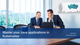 Master Your Java Applications in Kubernetes