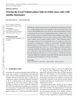 Tracing the Local Volume Galaxy Halo-To-Stellar Mass Ratio with Satellite Kinematics