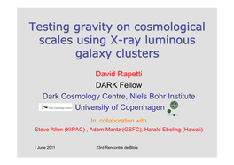 David Rapetti DARK Fellow Dark Cosmology Centre, Niels Bohr