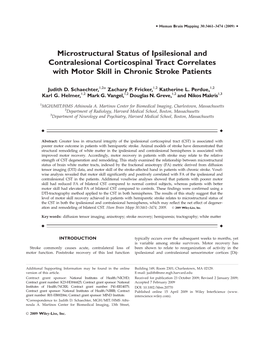 Microstructural Status of Ipsilesional and Contralesional Corticospinal Tract Correlates with Motor Skill in Chronic Stroke Patients