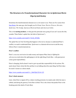 The Structure of a Transformational Character Arc in Spiderman Movie Clips by Jodi Henley