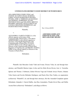 1- UNITED STATES DISTRICT COURT DISTRICT of PUERTO RICO ADA MERCEDES CONDE VIDAL and IVONNE ÁLVAREZ VÉLEZ; MARITZA LÓPEZ