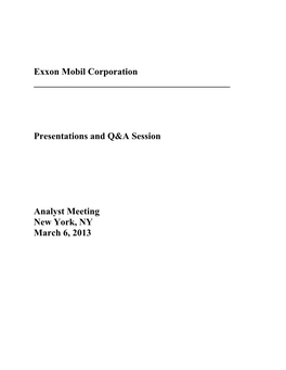 Exxon Mobil Corporation Presentations and Q&A Session Analyst Meeting New York, N