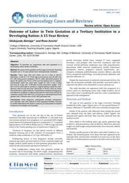 Outcome of Labor in Twin Gestation at a Tertiary Institution in a Developing Nation: a 15-Year Review Olukayode Akinlaja1* and Rose Anorlu2