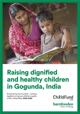 Raising Dignified and Healthy Children in Gogunda, India