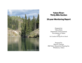 Yukon River: Thirty Mile Section 20-Year Monitoring Report