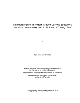 Spiritual Diversity in Modern Ontario Catholic Education: How Youth Imbue an Anti-Colonial Identity Through Faith