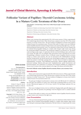 Follicular Variant of Papillary Thyroid Carcinoma Arising in a Mature Cystic Teratoma of the Ovary