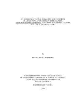 An Outbreak of Fungal Dermatitis and Stomatitis in a Wild Population of Pigmy Rattlesnakes, Sistrurus Miliarius Barbouri, In