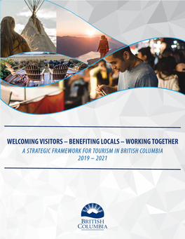 Welcoming Visitors, Benefiting Locals, Working Together: A