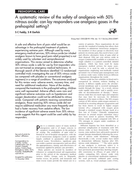 A Systematic Review of the Safety of Analgesia with 50% Nitrous Oxide: Can Lay Responders Use Analgesic Gases in the Prehospital Setting? S C Faddy, S R Garlick