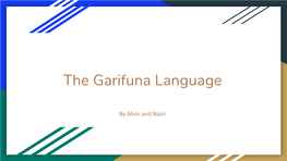 The Garifuna Language