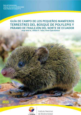 Pequeños Mamiferos Terrestres Del Bosque De Polylepis Y Pára