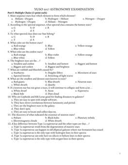 YUSO 2017 ASTRONOMY EXAMINATION Part I: Multiple Choice (1 Point Each) 1