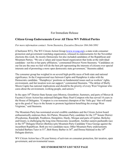 For Immediate Release Citizen Group Endorsements Cover All Three WV