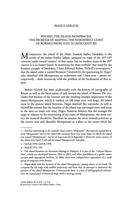 Bianca Gerlich Finding the Island Mompracem. the Problem of Mapping the Northwest Coast of Borneo from 16Thto 20Th Century M