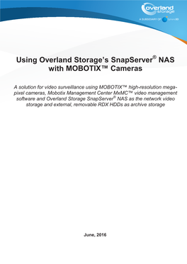 Using Overland Storage's Snapserver NAS with MOBOTIX™ Cameras