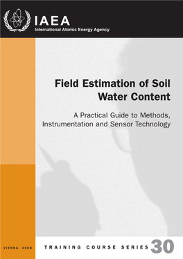Field Estimation of Soil Water Content: a Practical Guide to Methods, Instrumentation and Sensor Technology