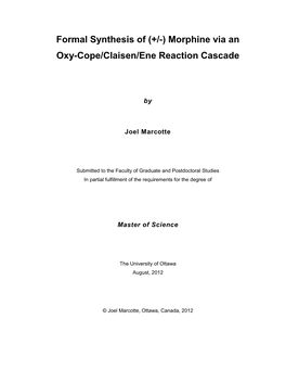 Formal Synthesis of (+/-) Morphine Via an Oxy-Cope/Claisen/Ene Reaction Cascade