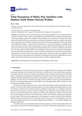 Tidal Disruption of Milky Way Satellites with Shallow Dark Matter Density Proﬁles