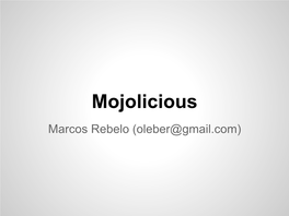 Mojolicious Marcos Rebelo (Oleber@Gmail.Com) Mojolicious