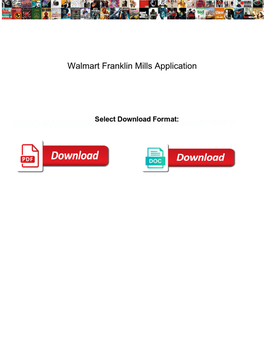 Walmart Franklin Mills Application