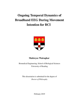 Ongoing Temporal Dynamics of Broadband EEG During Movement Intention for BCI