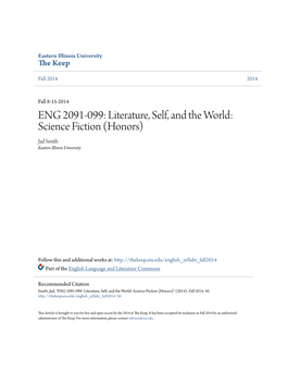 ENG 2091-099: Literature, Self, and the World: Science Fiction (Honors) Jad Smith Eastern Illinois University