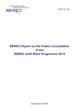 BEREC Report on the Public Consultation of the BEREC Draft Work Programme 2015