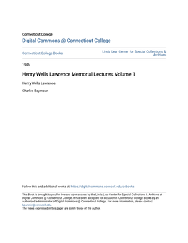 Henry Wells Lawrence Memorial Lectures, Volume 1