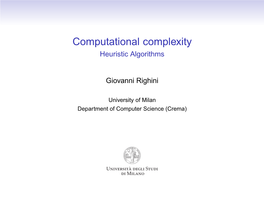 Computational Complexity Heuristic Algorithms