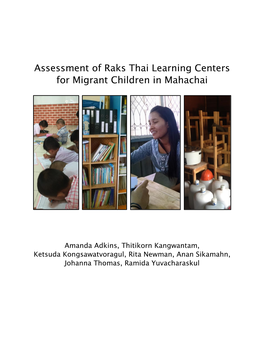 Assessment of Raks Thai Learning Centers for Migrant Children in Mahachai