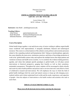 Princeton University Fall 2019 CRITICAL PERSPECTIVES in GLOBAL HEALTH GHP 350 / ANT 380 / WWS 380 Lewis Library 120 M-W 11:00