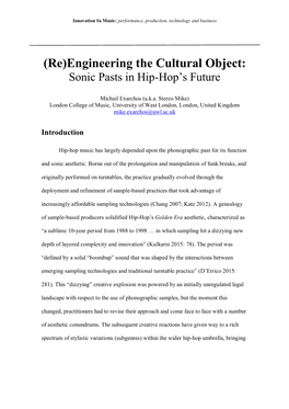 (Re)Engineering the Cultural Object: Sonic Pasts in Hip-Hop’S Future