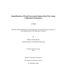 Quantification of Fourth Generation Kapton Heat Flux Gauge Calibration Performance