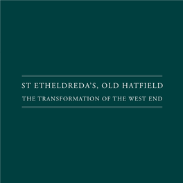 St Etheldreda's, Old Hatfield