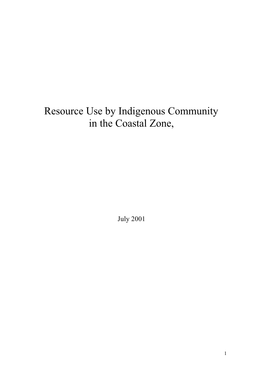 Resource Use by Indigenous Community in the Coastal Zone