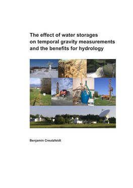 The Effect of Water Storages on Temporal Gravity Measurements and the Benefits for Hydrology