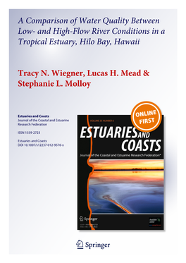 A Comparison of Water Quality Between Low- and High-Flow River Conditions in a Tropical Estuary, Hilo Bay, Hawaii