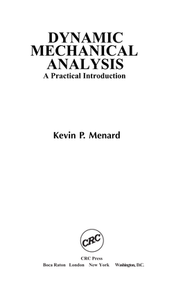 Dynamic Mechanical Analysis: a Practical Introduction